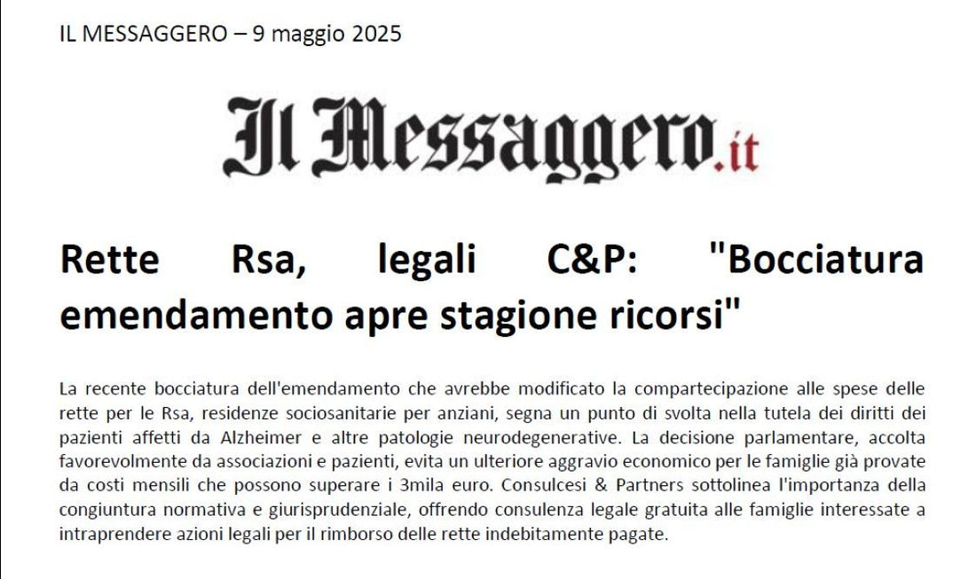 Rette RSA, legali C&P:La bocciatura dell’emendamento apre la stagione dei ricorsi